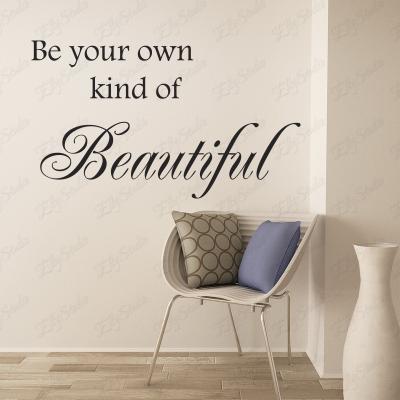 Be Your Own Kind of Beautiful Wall Decal, wall quote, bathroom decor vinyl wall words - 38 &quot; wide